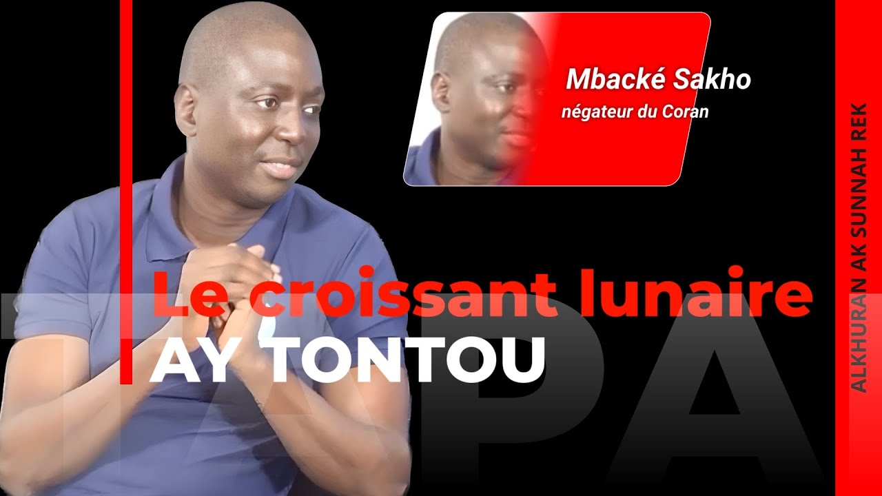 Le croissant lunaire,  réplique au négateur du Coran :Mbacké Sakho.