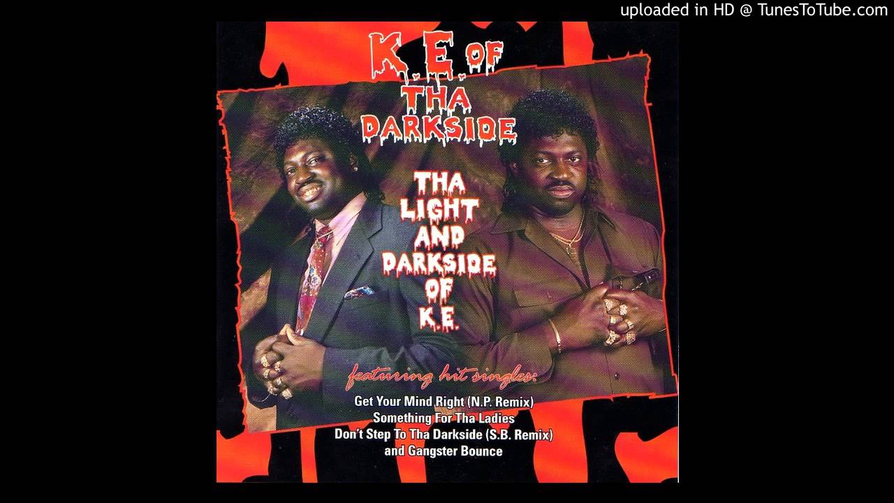 K.E. Of Tha Darkside / Tha Light And Darkside Of K.E. | My Life -I