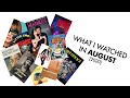 what i watched in august (2020)