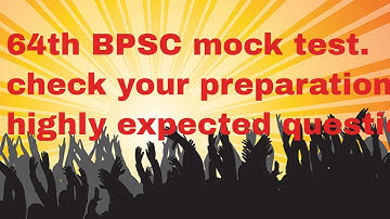 64th bpsc mock test part 4