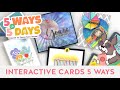 5 Ways in 5 Days FREE Crafty Series DAY 4: Interactive Cards