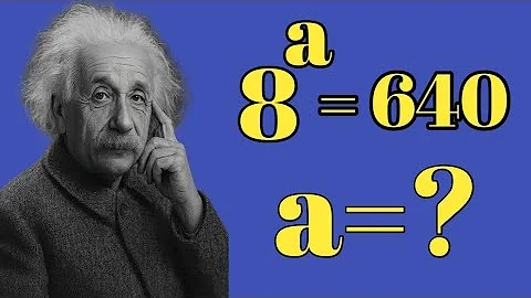 Germany | Can you solve this? | A Tricky Math Olympiad question | 8^a = 640 | 