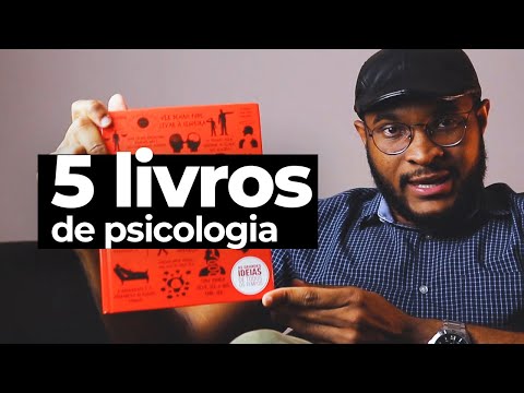 Vídeo: Os 5 Melhores Livros Sobre Psicologia Para A Vida Cotidiana De Igor Pogodin