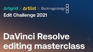 Live DaVinci Resolve editing masterclass | #AGeditchallenge | Artgrid x Artlist Edit Challenge