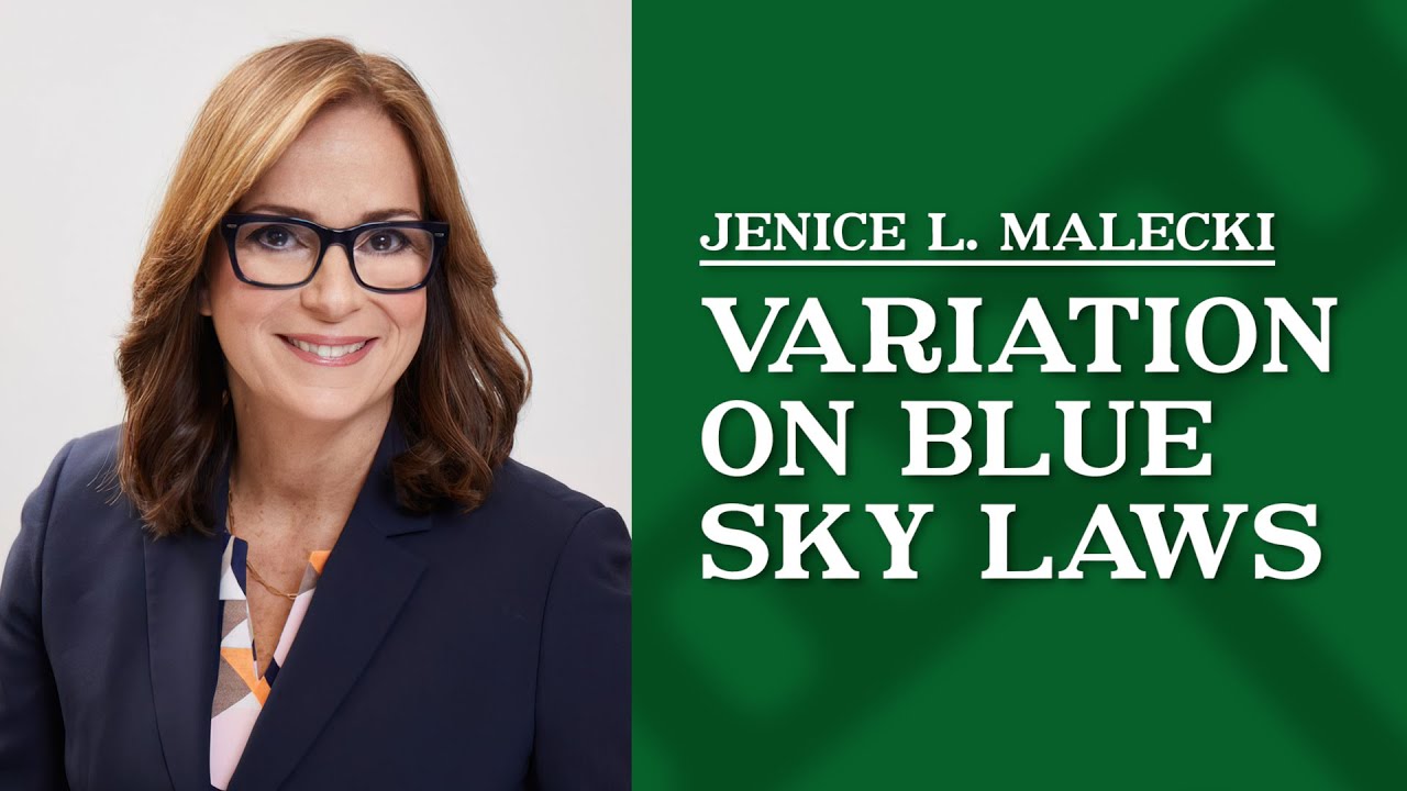 How do Blue Sky Laws vary from state to state? Jenice L. Malecki