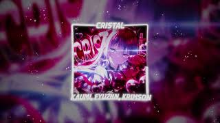 Kaumi, Fyuzhn, Krimson - Cristal Official Audio