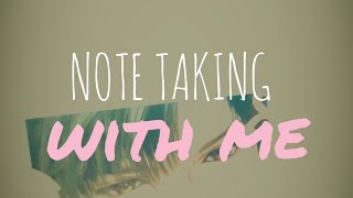 cozy note taking with me - midnight study session