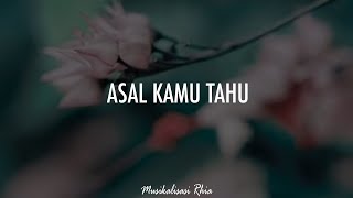 Musikalisasi Rhia : Asal Kamu Tahu (Penakecil_id)