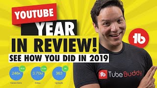 YouTube Year in Review! | See how YOU did in 2019 with TubeBuddy's FREE Year in Review! screenshot 5