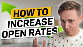 How to Increase Email Open Rates (3 Steps)