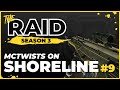 McTwists On Shoreline | Episode #9 - Raid Full Playthrough Season 3 - Escape from Tarkov