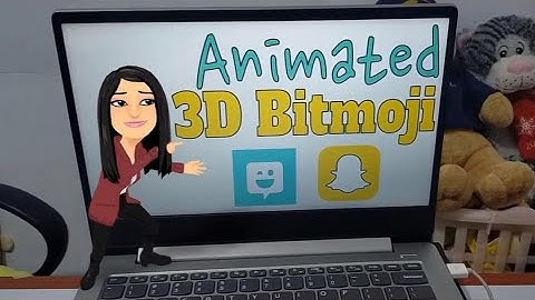 How to Create Your Animated 3D Bitmoji