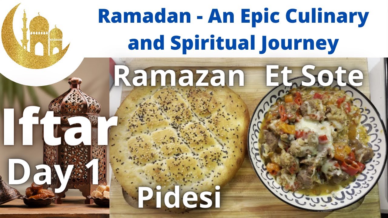 Ramadan An Epic Culinary And Spiritual Journey Ramadan 1 1442 Iftari Youtube Ramadan An Epic Culinary And Spiritual Journey Ramadan 1 1442 Iftari Youtube