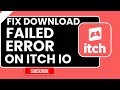 Downloadfehler Auf Itch Io Beheben Schritt Für Schritt Anleitung 2026