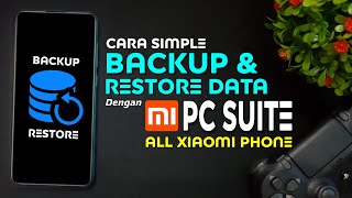 How to Backup and Restore Simple Data with Mi Pc Suite - All Xiaomi Phone | Miui Tutorial screenshot 5