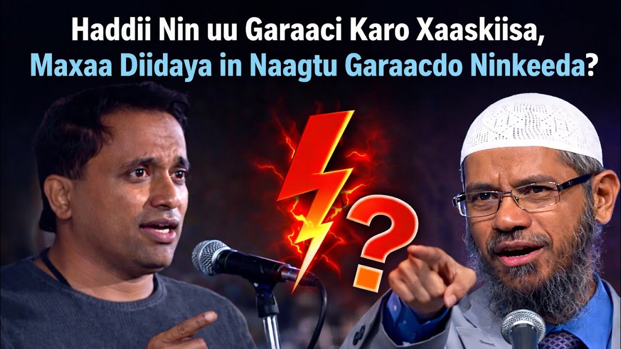 Hadii nin ku Uu  Garaaci Karo Xaaskiisa Maxay Naagtu U Garaaci Karin Nin Keeda? || Dr Zakir Naik ||