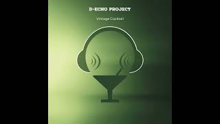 D-Echo Project - A Foz e a Cítara