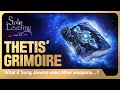 [Solo Leveling:ARISE] What if Sung Jinwoo uses other weapons...? #4: Thetis’ Grimoire