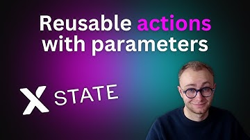 XState: How to make actions reusable with parameters