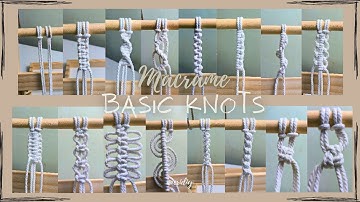 16 Easy Macrame basic knots || Macrame for beginners || Macrame tutorials