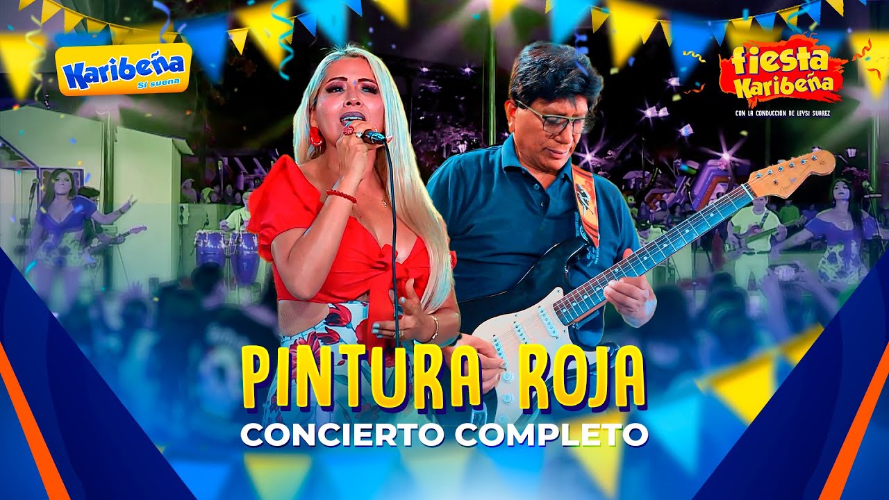 Pintura Roja - Fiesta Karibeña 2024 (Concierto Completo)