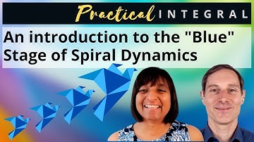 Introduction to Spiral Dynamics "Blue" Stage ("Amber" in Integral Theory)