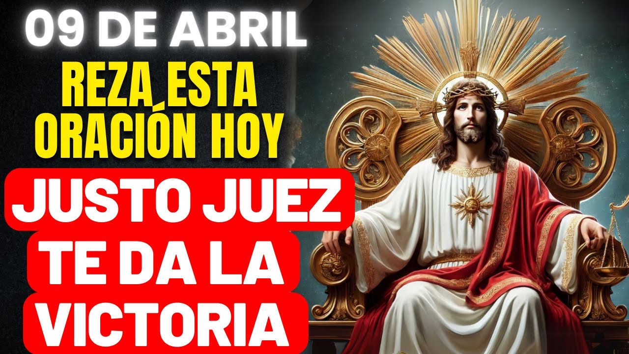 JUSTO JUEZ TE CONCEDERÁ LA VICTORIA HOY - PODEROSA SÚPLICA   SOLO ESCUCHA