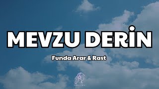 Funda Arar & Rast - Mevzu Derin [Sözleri/Lyrics] Resimi