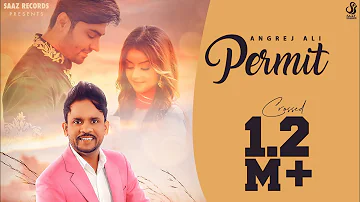 Permit | Angrej Ali ft Molina Sodhi | Rick Hrt | Latest punjabi songs 2020