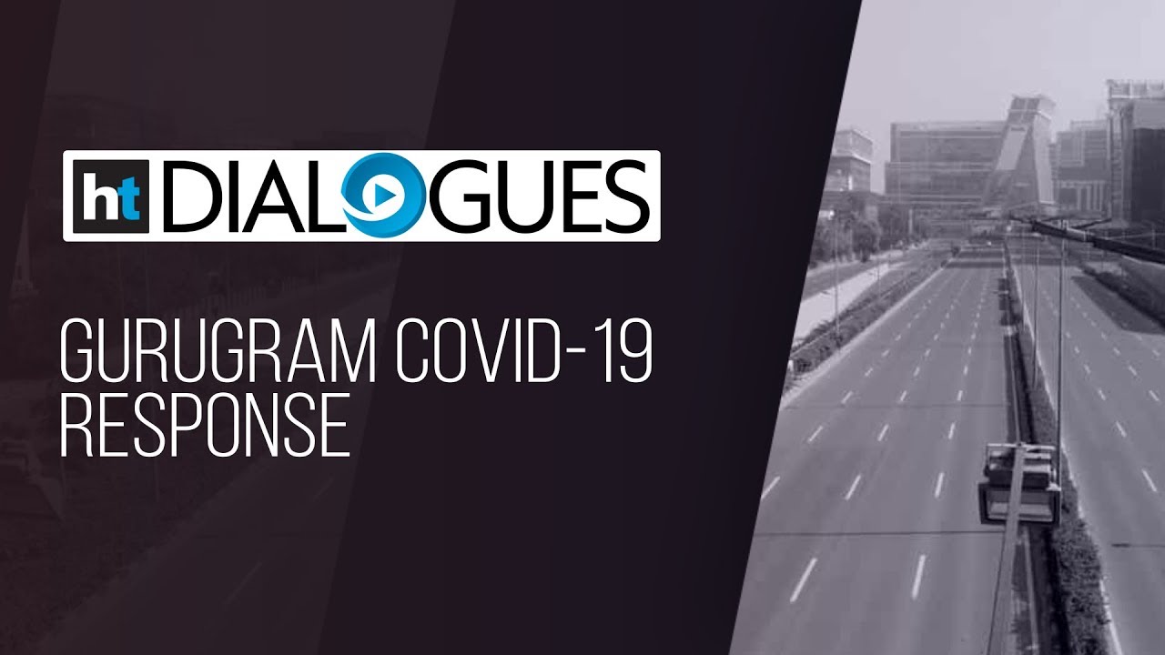 HT Dialogues: Gurugram Covid Response live connect