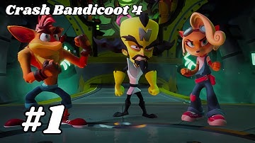 CRASH BANDICOOT 4  PS5 4k 60fps Walkthrough Full Gameplay Part 1 - INTRO