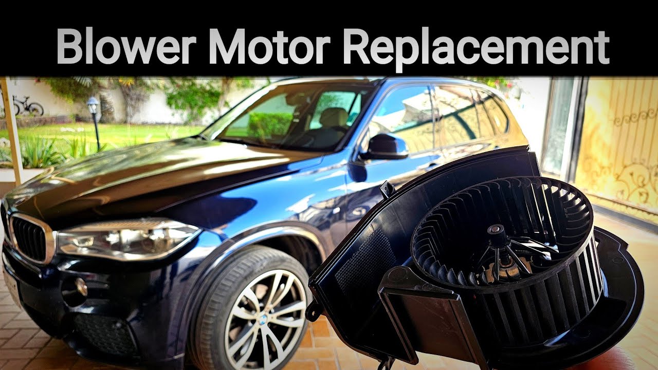 Blower Motor Replacement | BMW X5 F15