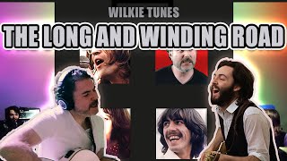 Wilkie Tunes: The Long and Winding Road (Beatles Cover)