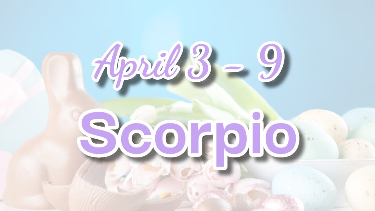 scorpio-longest-reading-of-the-week-april-3-9-youtube