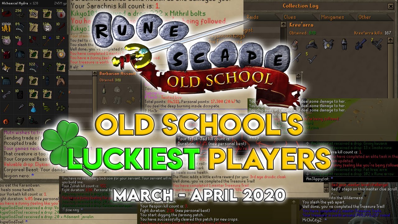 Osrs S Luckiest Players March April Youtube