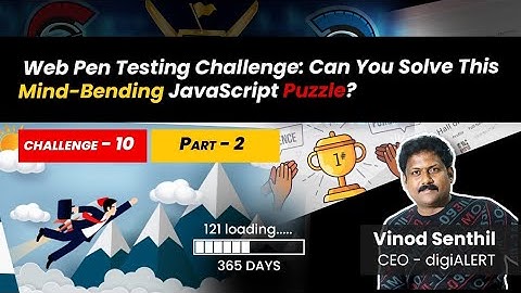 CTF Level 10: Crack this Mind-Bending JavaScript Puzzle! Part -2 | Vinod Senthil