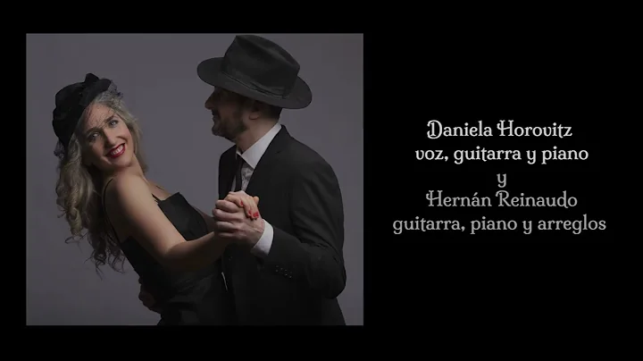 "Las cancionistas de la edad de oro del Tango"  Reel (Daniela Horovitz y Hernn Reinaudo)