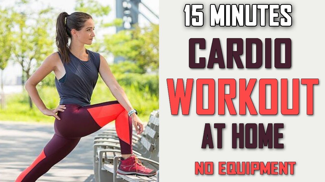 15 MINUTES FAT BURNING CARDIO WORKOUT | NO EQUIPMENT AT HOME - YouTube