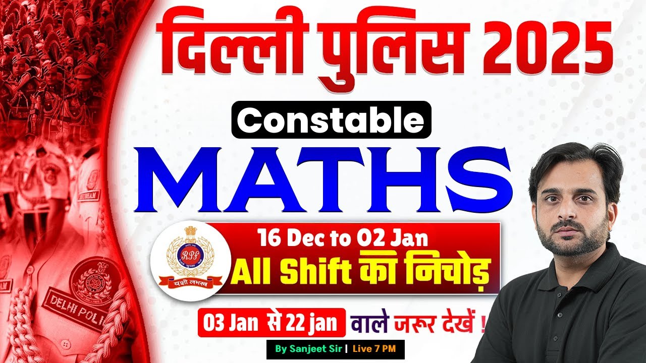 Delhi Police Today Exam Analysis | Delhi Police Constable Maths Expected Questions | by Sanjeet Sir