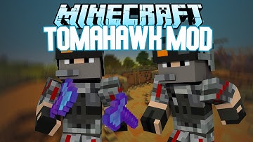 Minecraft: TOMAHAWKS MOD Spotlight 1.7.2! (Minecraft Mod Showcase)