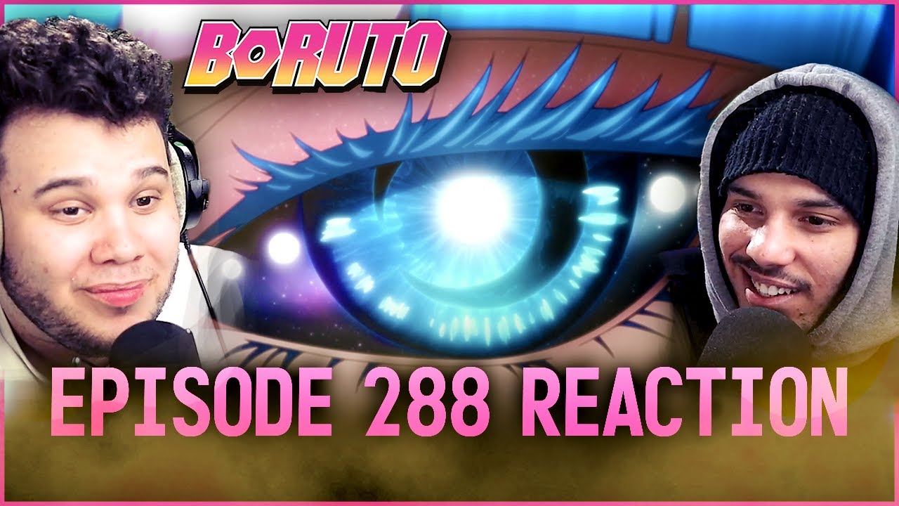 Boruto: Naruto Next Generation episode 288 reaction 