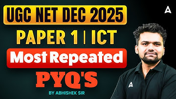 UGC NET Paper 1 ICT | UGC NET ICT Most Repeated PYQ