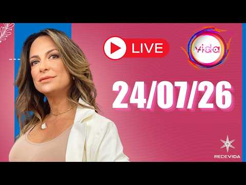 VIDA MELHOR | 24/07/26 | Claudia Tenório