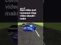 comment what video should I make next