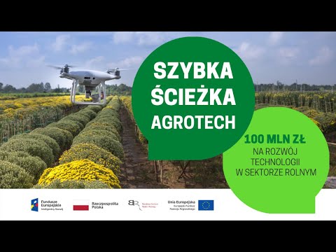 Szybka Ścieżka Agrotech - nowy konkurs dla rolnictwa przyszłości