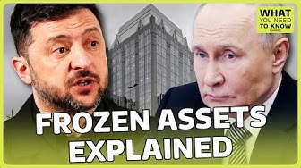 Thumbnail for How could Ukraine get billions of Russia's frozen assets? | ITV News