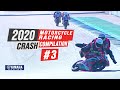 2020 motorcycle racing crash compilation 3