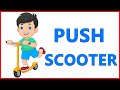 Push Scooter Fun Ride for Kids | 3D Animated Cartoon for Children |  Scooter Toy for Babies