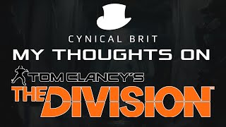 TotalBiscuit's thoughts on Tom Clancy's The Division (Beta) TotalBiscuit's thoughts on Tom Clancy's The Division (Beta)
