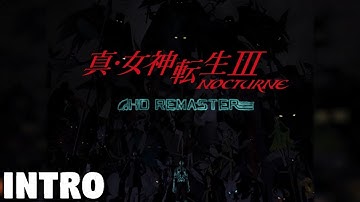 Shin Megami Tensei 3 Nocturne HD REMASTER - INTRO